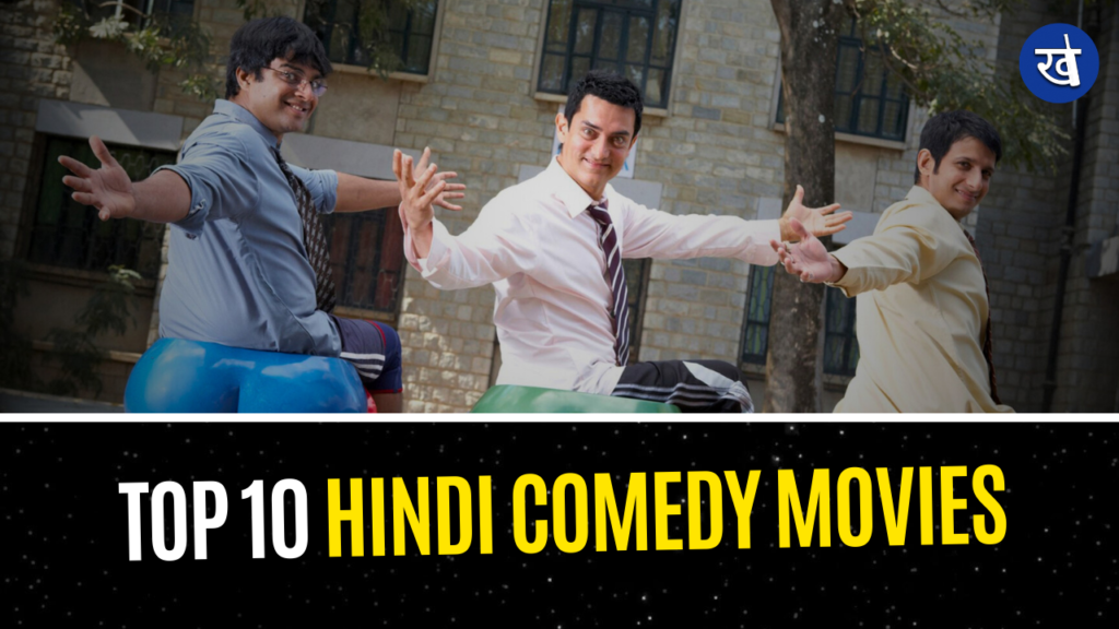 Top 10 Bollywood Comedy Movies of All Time