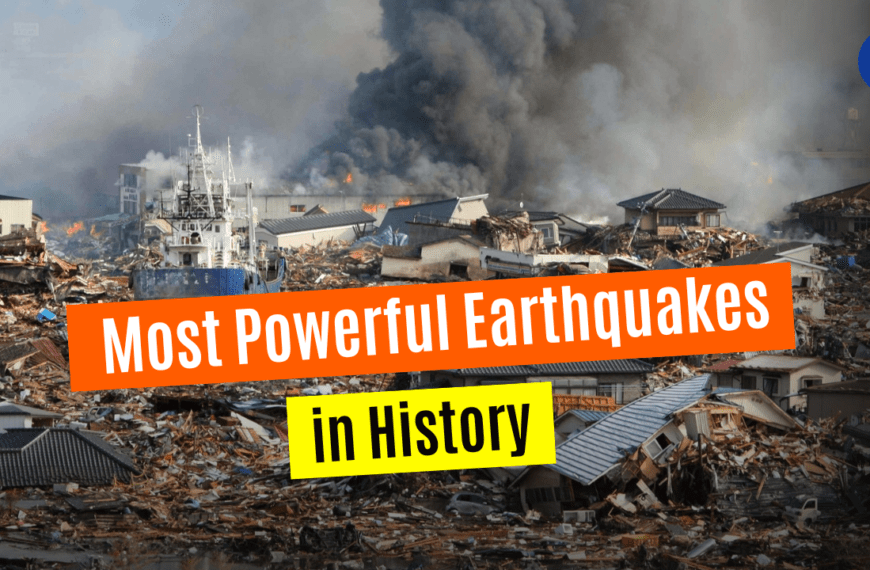 5 Most Powerful Earthquakes in History