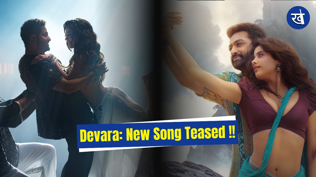 Devara Part 1: Janhvi Kapoor & Jr NTR Turns Up The Heat in Daavudi