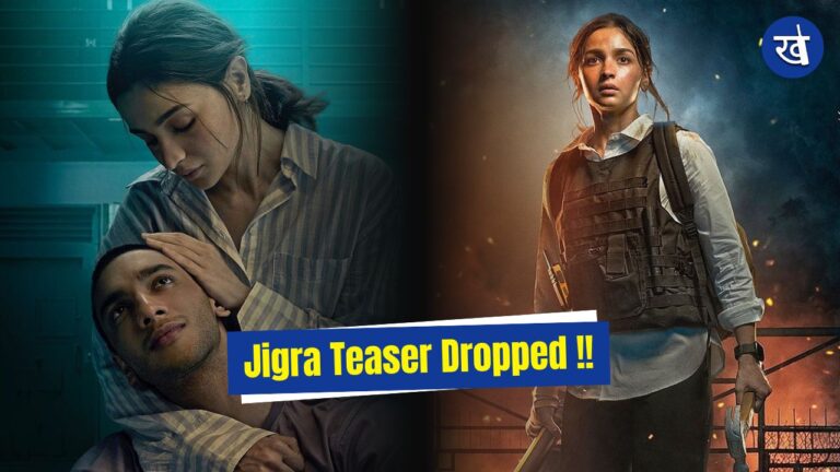 Alia Bhatt Jigra Teaser review