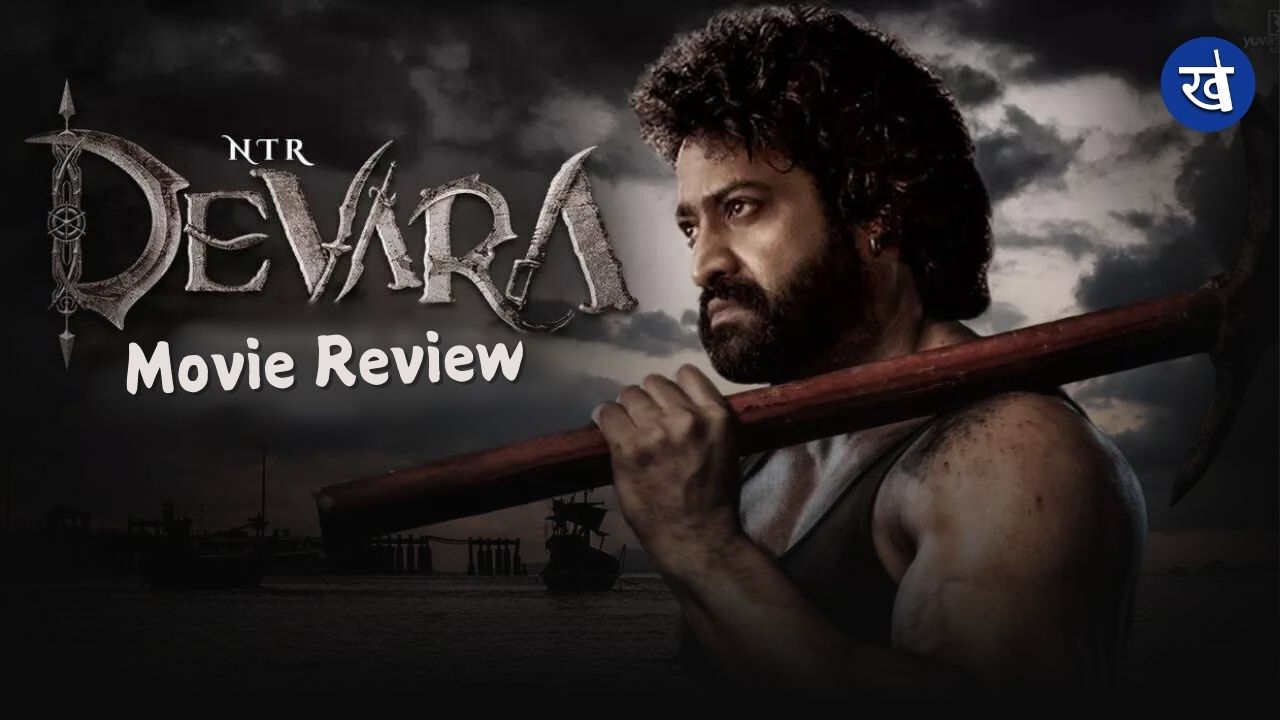 Devara: Part 1 Movie Review – Jr NTR’s Intense Dual Role Powers This Blockbuster