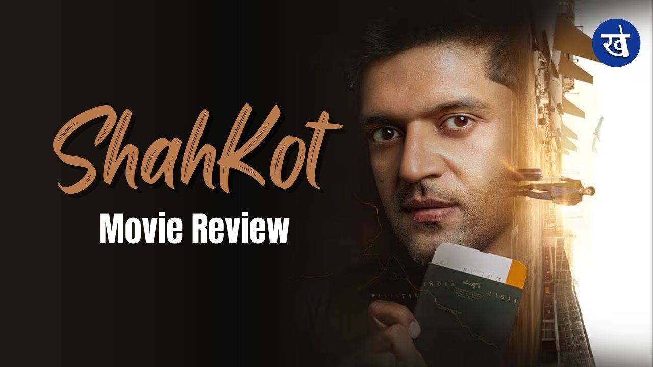 Shahkot Movie Review: A Thought-provoking Tale of Love Across Borders